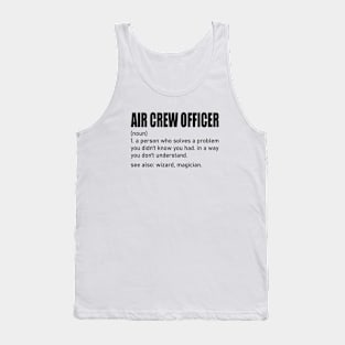 Funny Air Crew Officer Definition Tank Top